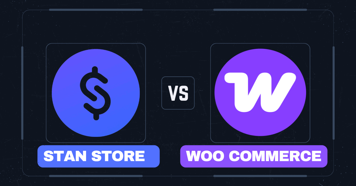 Stan Store vs. WooCommerce